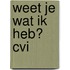 Weet je wat ik heb? CVI