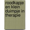 Roodkapje en klein duimpje in therapie door Stefanie Janssens
