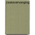 Zaaksvervanging