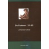 De Psalmen 31-60 by Johannes Calvijn