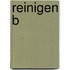 Reinigen B