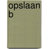 Opslaan B door Collectief