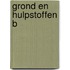 Grond en hulpstoffen B