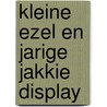 Kleine ezel en jarige Jakkie display by Kromhout