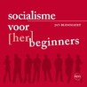 Socialisme voor (her)beginners door Jan Blommaert