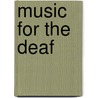 Music for the deaf door Koen Keppens