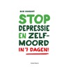 Stop depressie en zelfmoord in 7 dagen door Bob Vansant