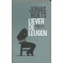 Liever de leugen