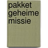 Pakket geheime missie door J. Mowll