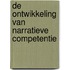 De ontwikkeling van narratieve competentie