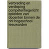 Verbreding en verdieping competentiegericht opleiden van docenten binnen de NHL Hogeschool Leeuwarden door M. Goes