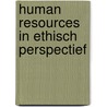 Human resources in ethisch perspectief door Hans Wesseling