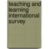 Teaching and learning International Survey door Onbekend