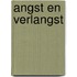 Angst en Verlangst