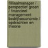 Fililiaalmanager / Perspectief Groen / Financieel management bedrijfseconomie / Opdrachten en Theorie