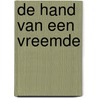 De hand van een vreemde