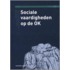 Sociale vaardigheden op de OK