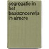 Segregatie in het basisonderwijs in Almere