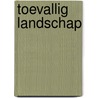 Toevallig landschap by Gerco de Ruijter