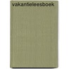 VakantieLeesboek door Loek Polders