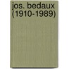 Jos. Bedaux (1910-1989) by H. Ibelings