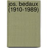 Jos. Bedaux (1910-1989) door H. Ibelings