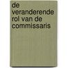 De veranderende rol van de commissaris door W.E. Kuiper