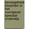 Bevoegdheid docenten in het voortgezet speciaal onderwijs by M. Bosmans