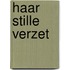 Haar stille verzet
