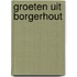 Groeten uit Borgerhout