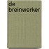 De Breinwerker