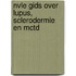 NVLE Gids Over lupus, sclerodermie en MCTD