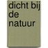 Dicht bij de natuur