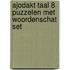 Ajodakt taal 8 Puzzelen met woordenschat set