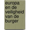 Europa en de veiligheid van de burger door G.J.M. Corstens