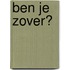 Ben je zover?