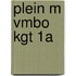 Plein M vmbo kgt 1A