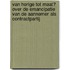 Van horige tot maat? Over de emancipatie van de aannemer als contractpartij