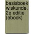 Basisboek wiskunde, 2e editie (eBook)