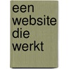 Een website die werkt door M. Verduijn