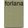Forlana by C. van Sliedregt