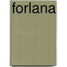 Forlana door C. van Sliedregt