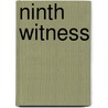 Ninth Witness door B. Thoene
