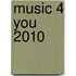 Music 4 you 2010