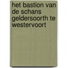 Het Bastion van de Schans Geldersoorth te Westervoort by A. van Benthem