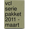 Vcl serie pakket 2011 - maart by Ina van der Beek