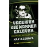 Vrouwen die mannen geloven door Maria Genova