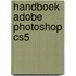 Handboek Adobe Photoshop CS5