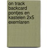 On Track Backcard Pontjes en Kastelen 2x5 exemlaren by Diversen Auteurs