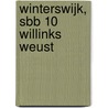Winterswijk, SBB 10 Willinks Weust door K. van Kappel